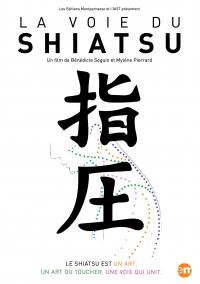 Voie du shiatsu (la) - dvd + livre