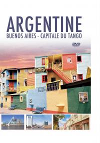 Argentine - buenos aires - capitale du tango - dvd