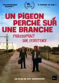 Pigeon perche sur une branche philosophait sur l'existence (un) - dvd