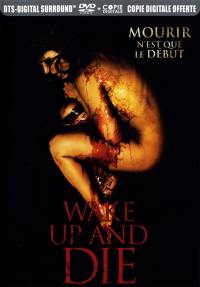 Wake up and die - dvd