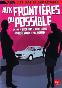 If.aux frontieres du possible-2 dvd