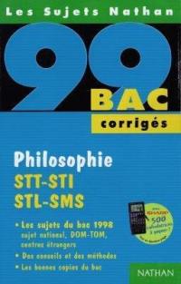 Philosophie, STT, STI, STL, SMS, bac 99