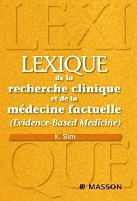 Lexique de la recherche clinique et de la médecine factuelle (evidence-based medicine)