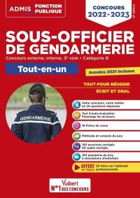 Sous-officier de gendarmerie : concours externe, interne, 3e voie, catégorie B : tout-en-un, concours 2022-2023