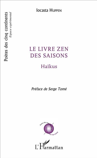 Le livre zen des saisons : haïkus