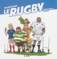 Raconte-moi le rugby