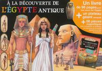 A la découverte de l'Egypte antique