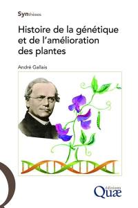 Histoire de la génétique et de l'amélioration des plantes