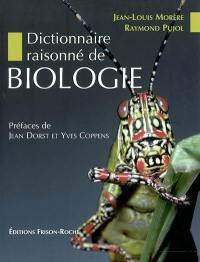 Dictionnaire raisonné de biologie