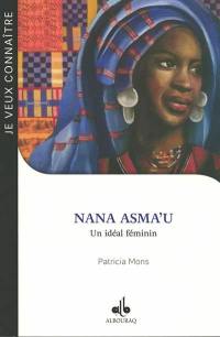 Nana Asma'u : un idéal féminin