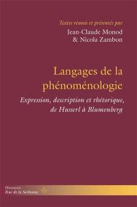 Langages de la phénoménologie : expression, description et rhétorique, de Husserl à Blumenberg