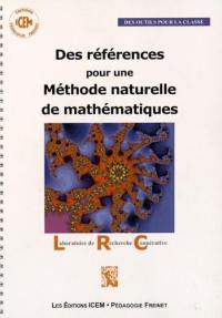 Des références pour une méthode naturelle de mathématiques