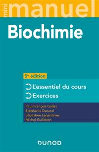 Biochimie : mini-manuel : cours + exos + QCM-QROC
