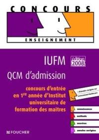 IUFM, QCM d'admission : concours d'entrée en 1re année d'Institut universitaire de formation des maîtres