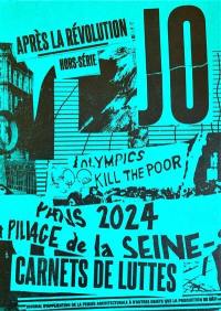Après la révolution, hors-série. JO Paris 2024 : carnets de lutte
