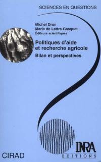 Politiques d'aide et recherche agricole : bilan et perspectives : conférences-débats, Montpellier, 1998-1999