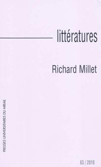 Littératures, n° 63. Richard Millet