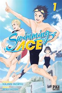 Swimming ace. Vol. 1