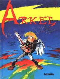 Arkel. Vol. 1