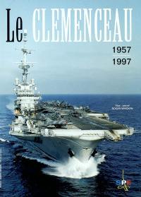 Le Clemenceau 1957-1997