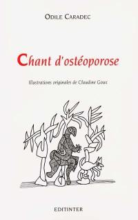 Chant d'ostéoporose