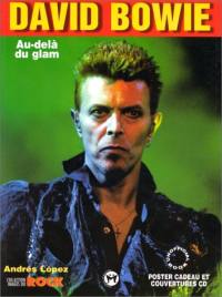 David Bowie : Au-delà du glam