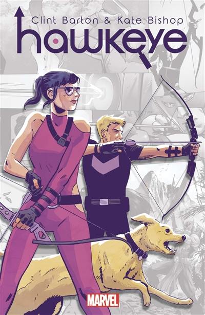 Hawkeye : Clint Barton & Kate Bishop