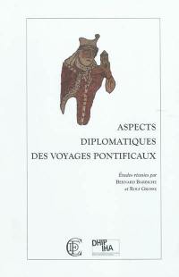 Aspects diplomatiques des voyages pontificaux
