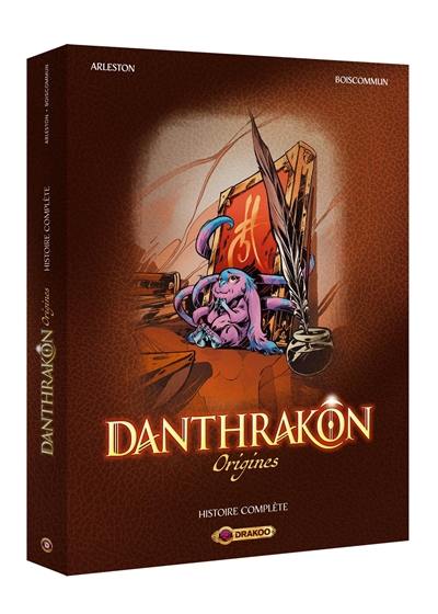 Danthrakon : origines : histoire complète
