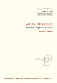 ABUS SEXUELS : ECOUTER, ENQUETER, PREVENIR