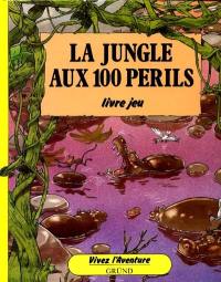 La Jungle aux 100 périls