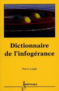 Dictionnaire de l'infogérance