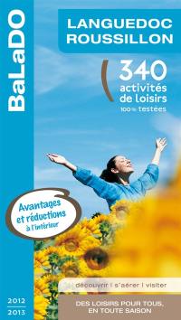 Languedoc-Roussillon : 340 activités de loisirs 100% testées