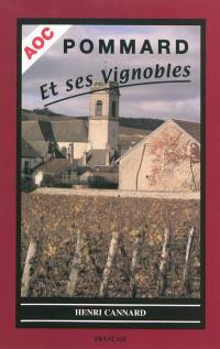 AOC Pommard : et ses vignobles en Bourgogne : crus de la côte de Beaune