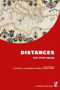 Distances : XVIe-XVIIIe siècles