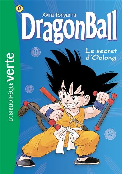 Dragon ball. Vol. 2. Le secret d'Oolong