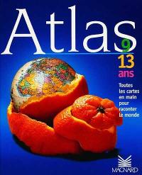 Atlas : 9-13 ans