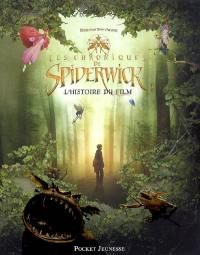 Les chroniques de Spiderwick : l'histoire du film