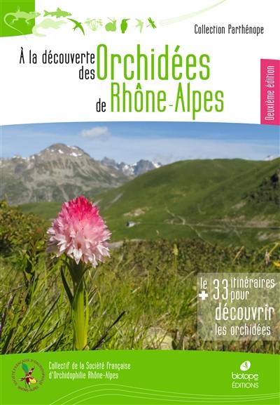 A la découverte des orchidées sauvages de Rhône-Alpes