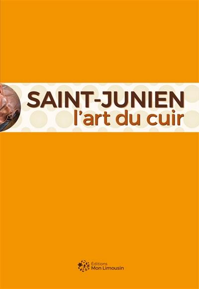 Saint-Junien : l'art du cuir