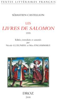 Les Livres de Salomon (Proverbes, Ecclésiaste, Cantique des cantiques), 1555