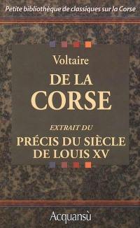 De la Corse : extrait du Précis du siècle de Louis XV (Livre XL)