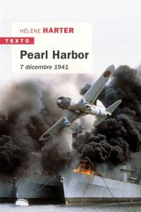 Pearl Harbor : 7 décembre 1941