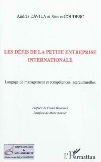 Les défis de la petite entreprise internationale : langage de management et compétences interculturelles