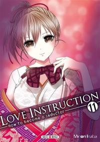 Love instruction : how to become a seductor. Vol. 11