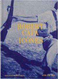 Robert Capa : icônes