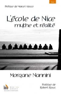 L'école de Nice : mythe et réalité