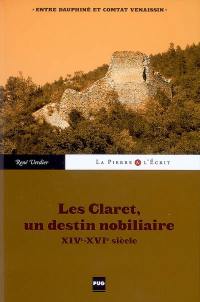 Entre Dauphiné & Comtat Venaissin : les Claret, un destin nobiliaire (XIVe-XVIe siècle)