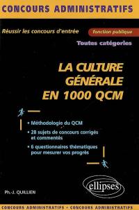 La culture générale en 1.000 QCM