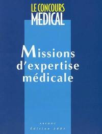 Missions d'expertise médicale : textes et commentaires